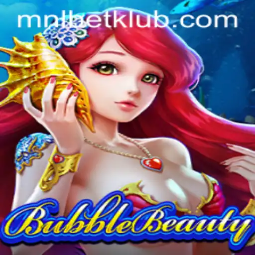 Discover BubbleBeauty: A Captivating Game Experience with MNLBET
