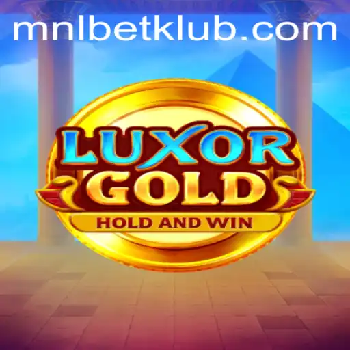 Discover the Excitement of LuxorGold: Unveil the Treasures with MNLBET